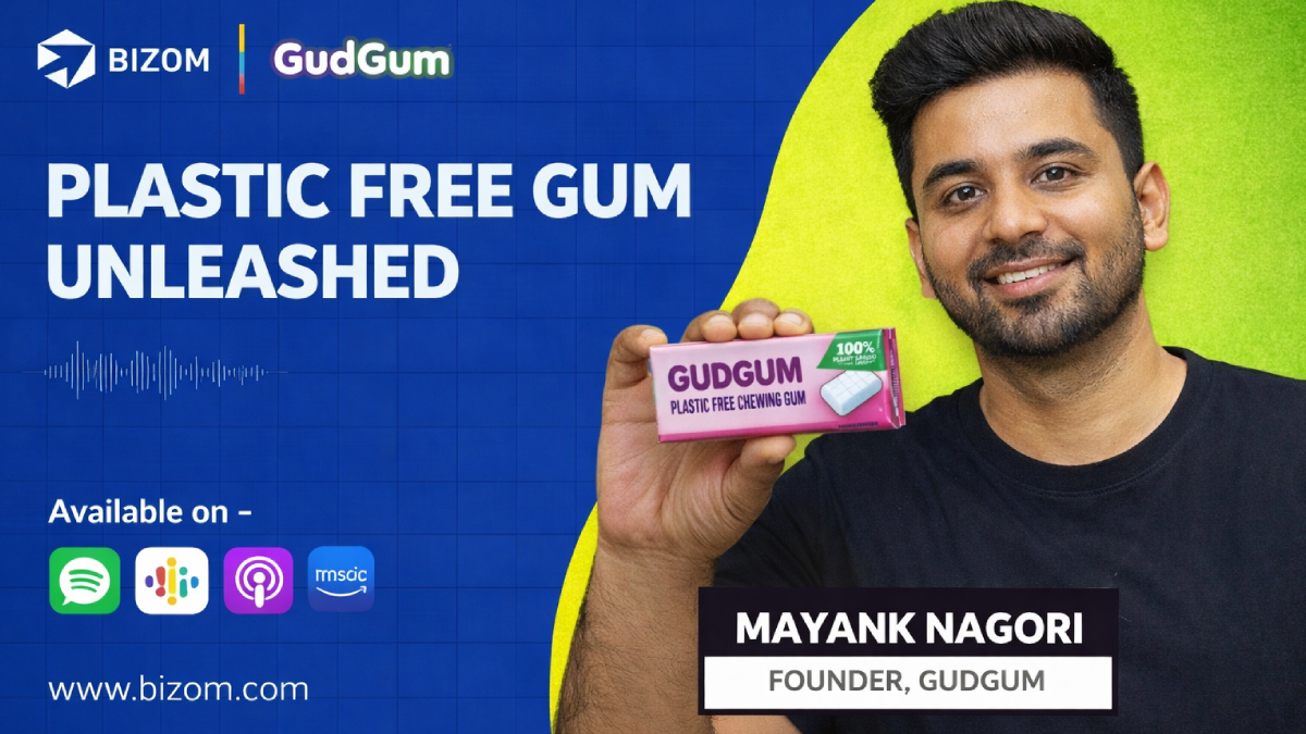 GudGum plastic free chewing gum Mayank Nagori - Podcast Banner